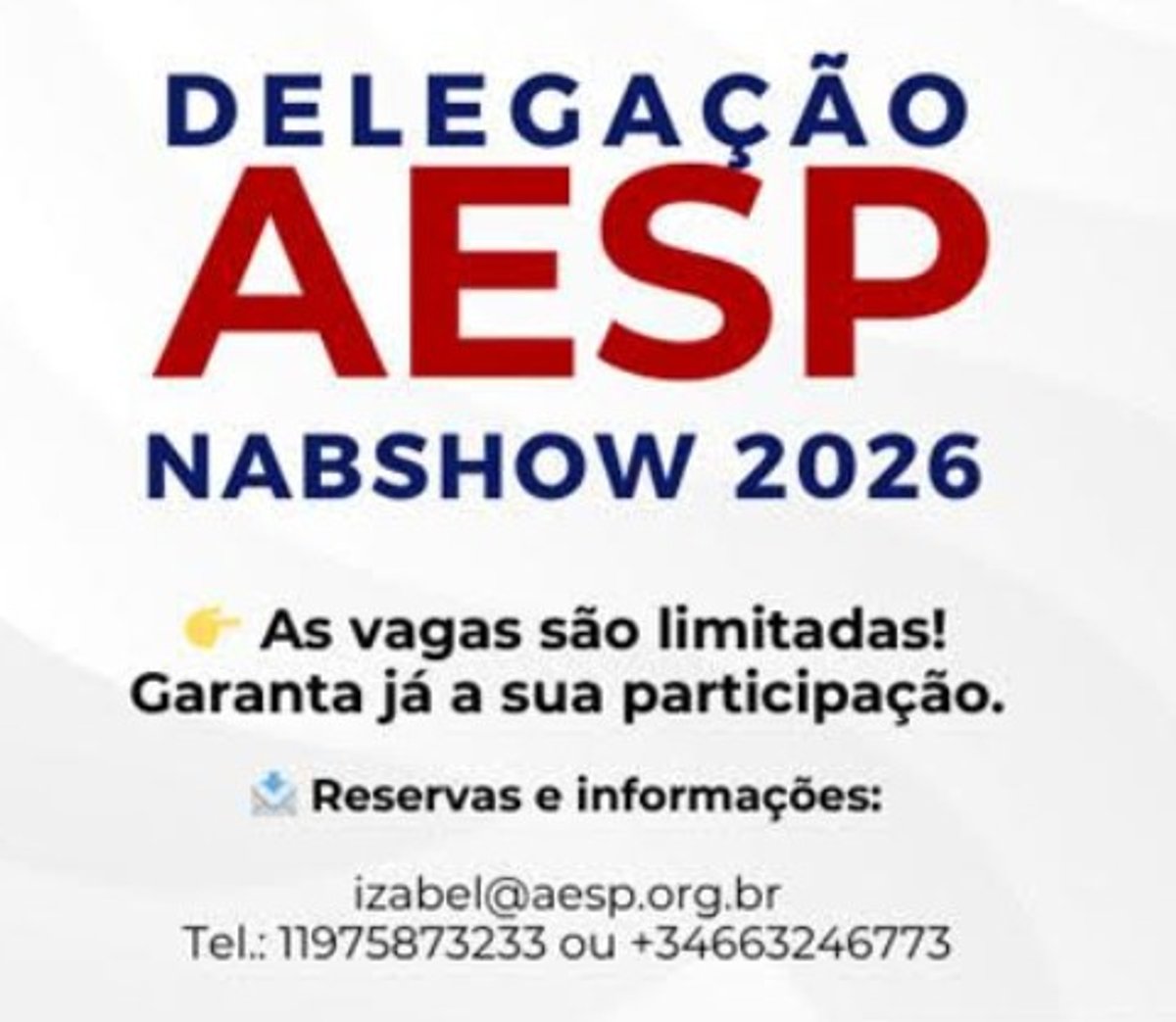 AESP organiza delegação para o NAB Show 2026, maior evento global de mídia e tecnologia