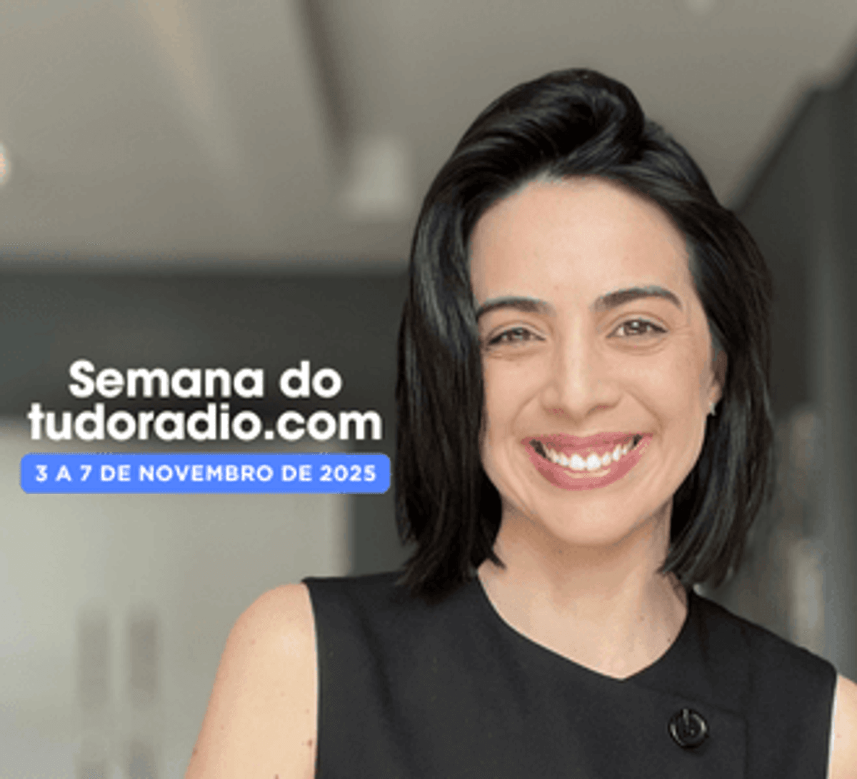 Semana do tudoradio.com | 3 a 7 de novembro de 2025 - Assista aqui
