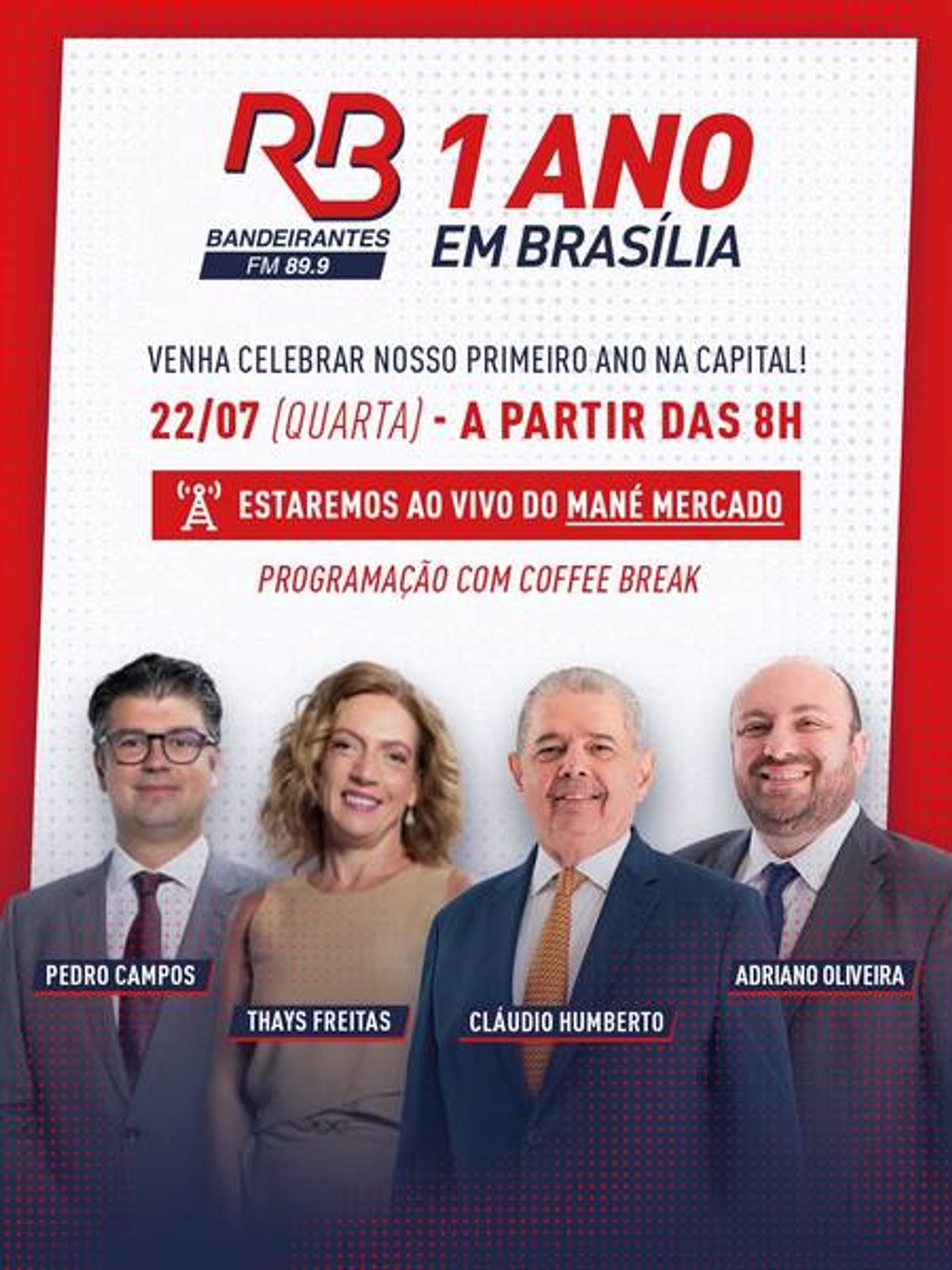 Bandeirantes FM completa um ano em Brasília e comemora com transmissão no Mané Mercado