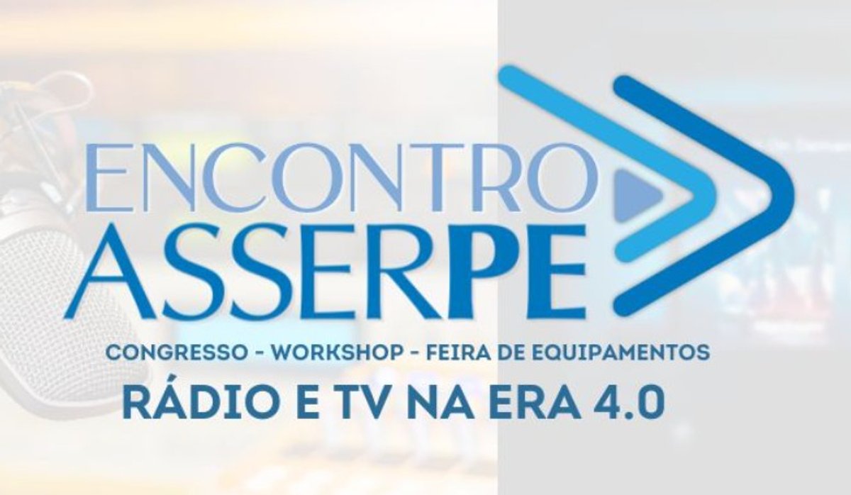 Asserpe realiza Encontro 2025 no Recife com foco em inovação e IA na radiodifusão 