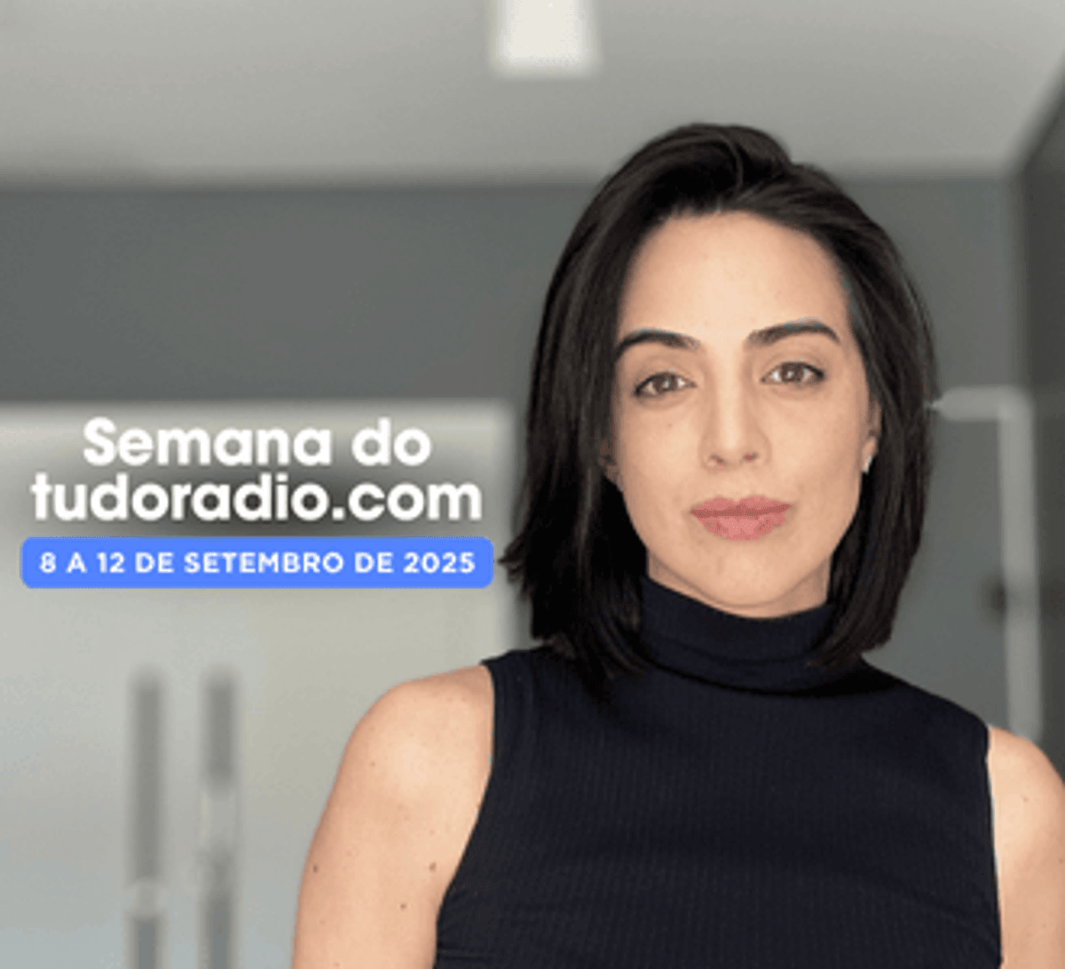 Semana do tudoradio.com | 8 a 12 de setembro de 2025 - Assista aqui