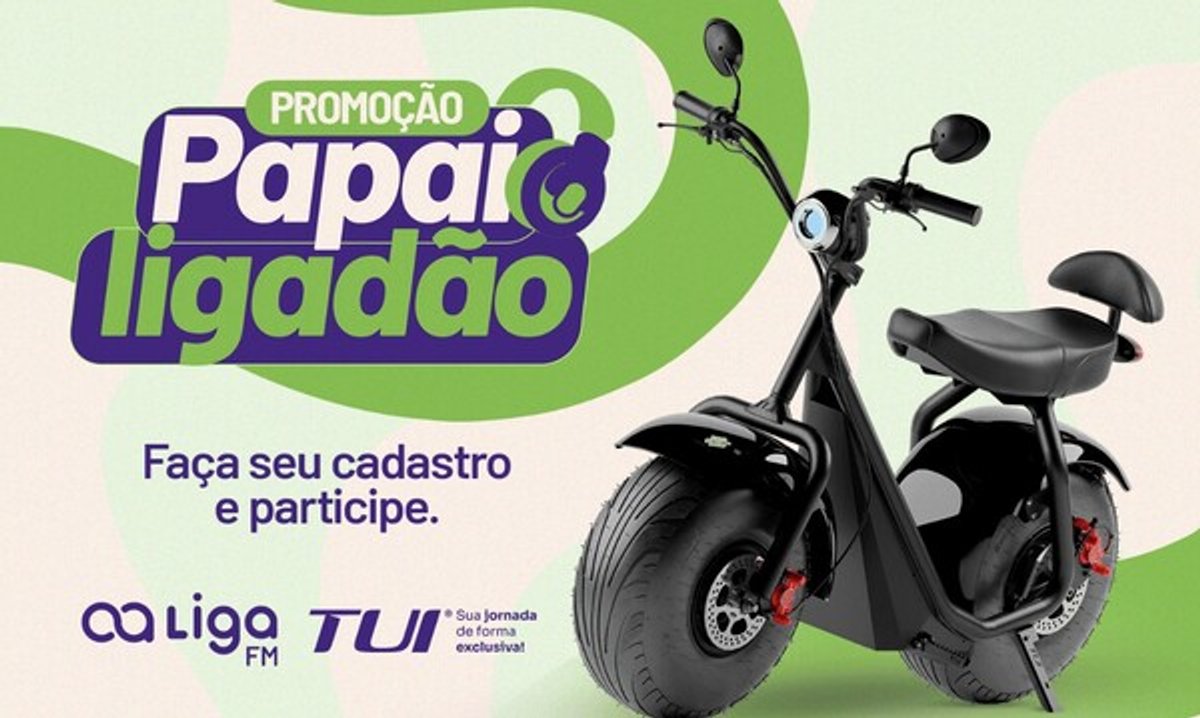 Liga FM lança promoção de Dia dos Pais e vai sortear moto elétrica zero km para ouvintes