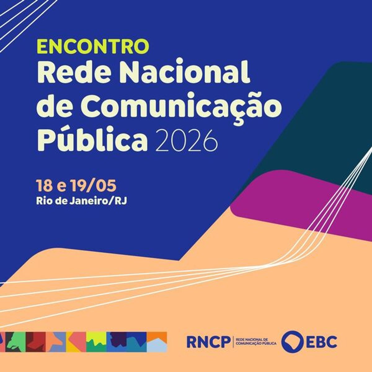 EBC convida emissoras para Encontro da Rede Nacional de Comunicação Pública 2026 no Rio de Janeiro