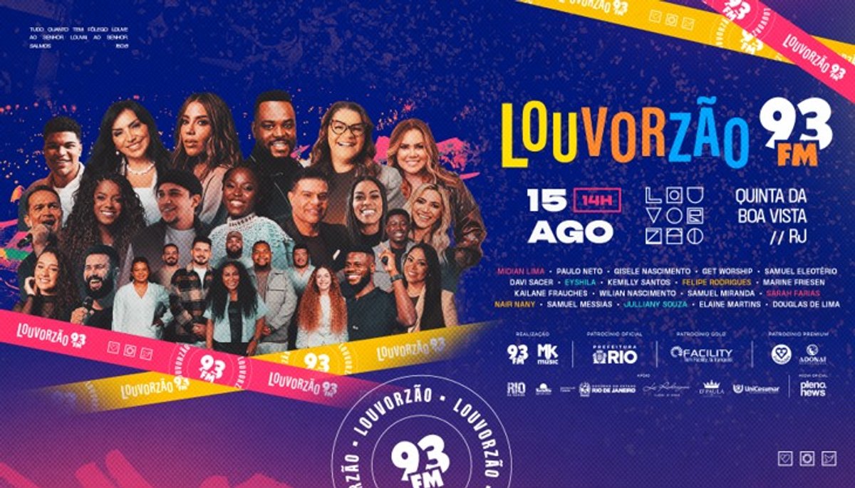 93 FM confirma Louvorzão 93 para agosto na Quinta da Boa Vista, no Rio de Janeiro
